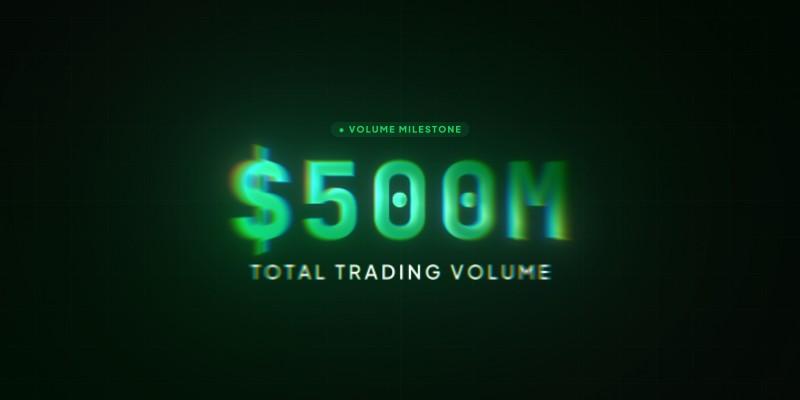 $500M Trading Volume